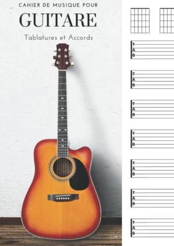 Présentation du cahier de musique tablatures et accords de guitare